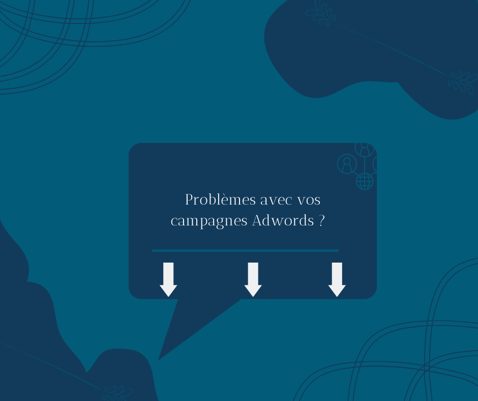 Problèmes avec vos campagnes adwords – Votre paiement n&rsquo;a pas abouti