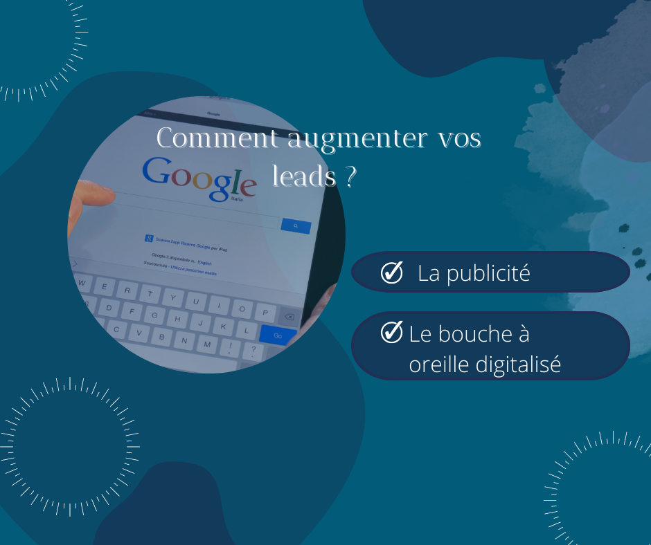 Augmentez vos leads qualifiés avec une agence de web marketing