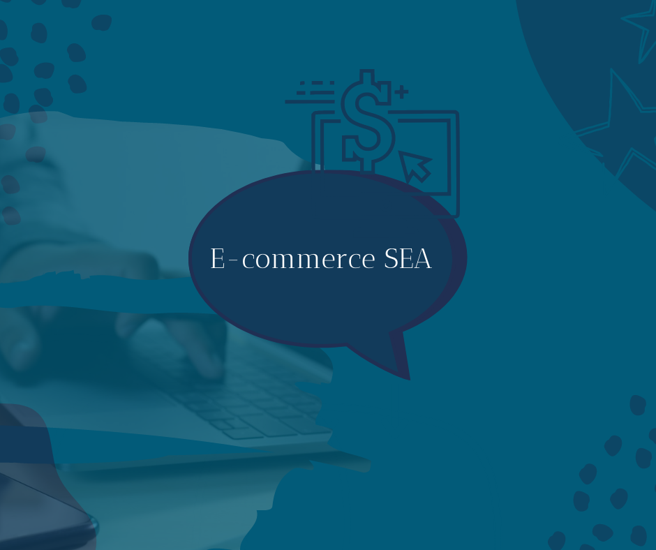 E comme e-commerce SEA